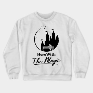 Here With The Magic Logo Shirt (Alternate) Crewneck Sweatshirt